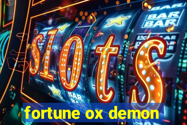 fortune ox demon